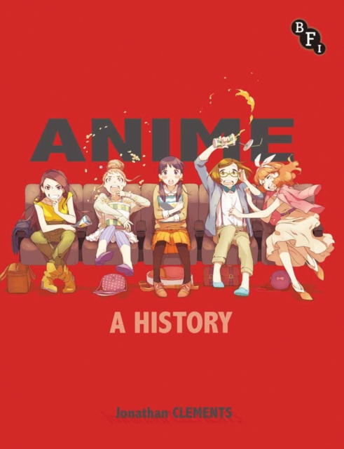 Anime: A History, PDF eBook