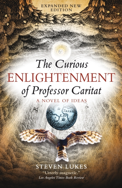 The Curious Enlightenment of Professor Caritat : A Novel of Ideas, Paperback / softback Book