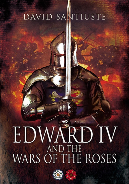 Edward IV and the Wars of the Roses, EPUB eBook