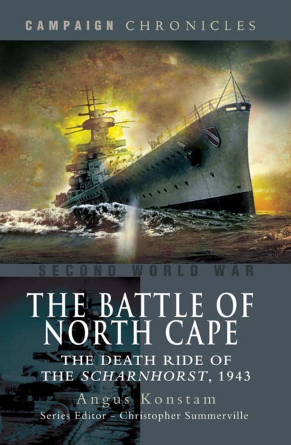 The Battle of North Cape : The Death Ride of the Scharnhorst, 1943, EPUB eBook