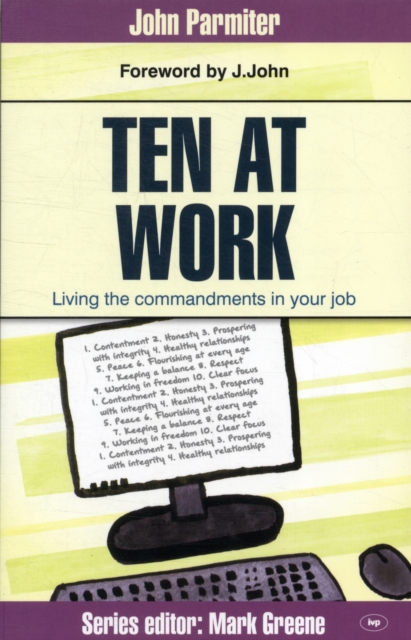 Ten at Work : Freedom, Commandments And Promises, Paperback / softback Book