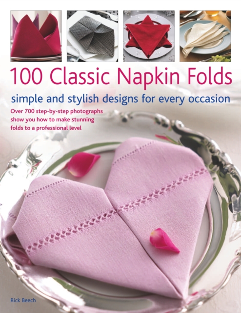 100 Classic Napkin Folds, Paperback / softback Book