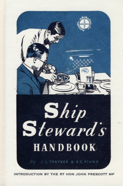 Ship Steward's Handbook, Hardback Book