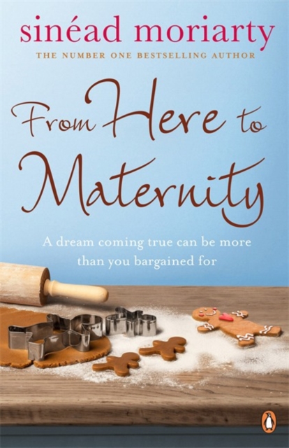 From Here to Maternity : Emma and James, Novel 3, Paperback / softback Book