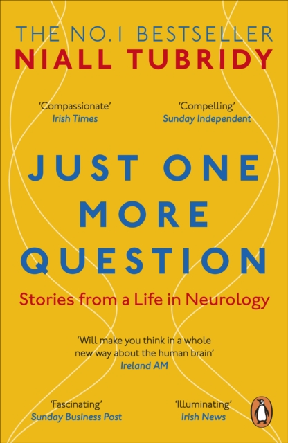 Just One More Question : Stories from a Life in Neurology, EPUB eBook