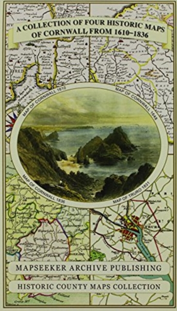Cornwall 1611 - 1836 - Fold Up Map that features a collection of Four Historic Maps, John Speed's County Map 1611, Johan Blaeu's County Map of 1648, Thomas Moules County Map of 1836 and Robert Dawson', Sheet map, folded Book