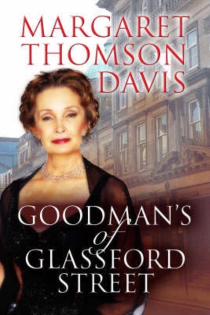 Goodmans of Glassford Street, Hardback Book