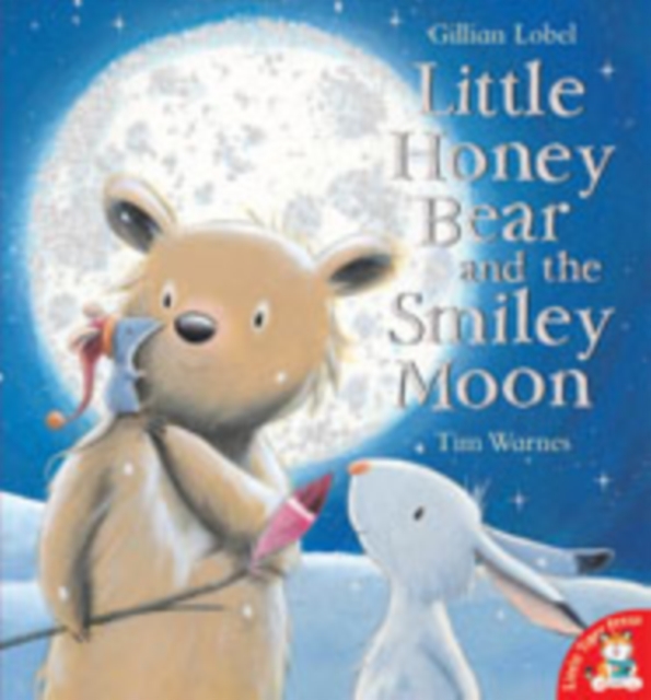 Little Honey Bear and the Smiley Moon, Paperback / softback Book