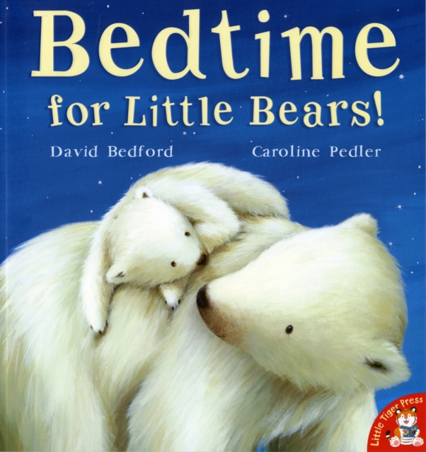 Bedtime for Little Bears!, Paperback / softback Book