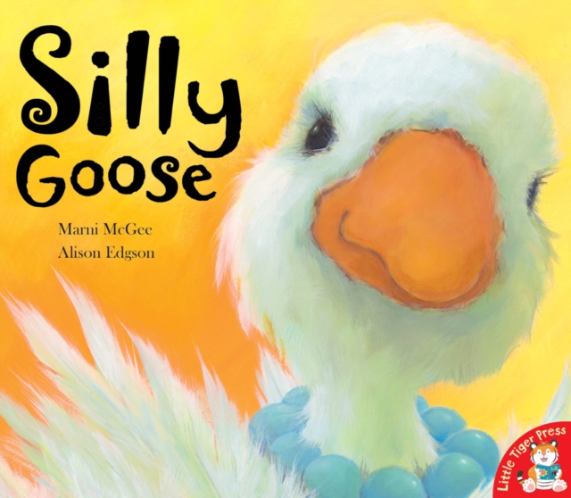 Silly Goose, Paperback / softback Book