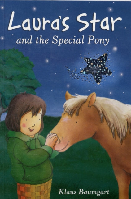 Laura's Star and the Special Pony, Paperback / softback Book