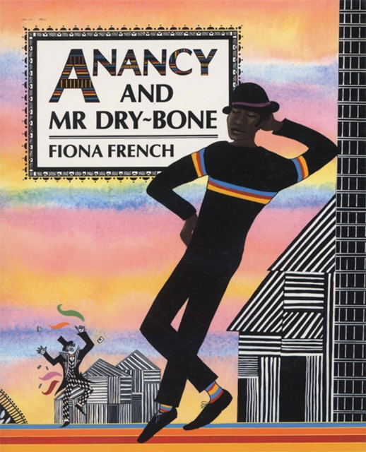 Anancy and Mr Dry-Bone, Paperback / softback Book