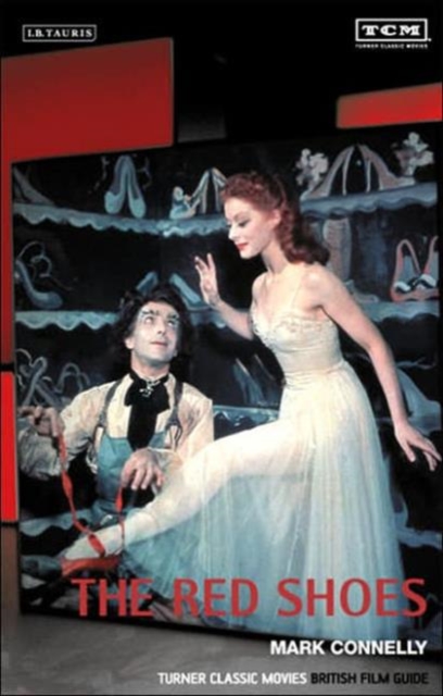 The Red Shoes : Turner Classic Movies British Film Guide, Paperback / softback Book
