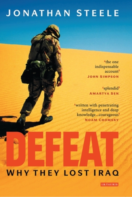 Defeat : Why They Lost Iraq, Hardback Book
