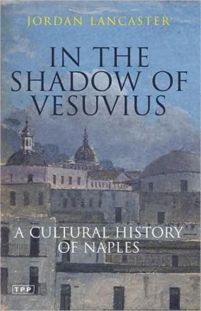 In the shadow of Vesuvio, Paperback / softback Book