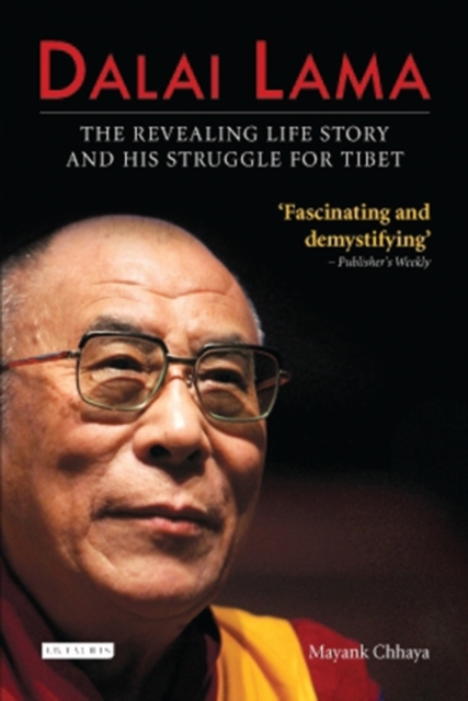 Dalai Lama : The Revealing Life Story and His Struggle for Tibet, Paperback / softback Book