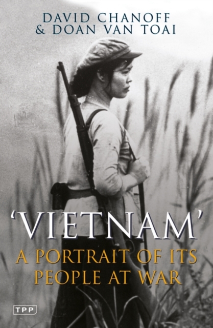 Vietnam : A Portrait of Its People at War, Paperback / softback Book