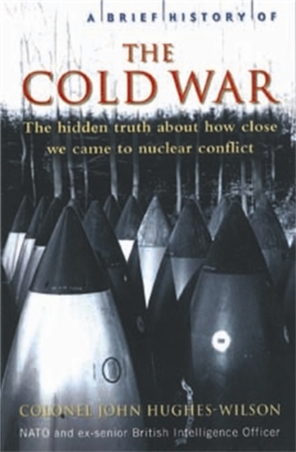 A Brief History of the Cold War, Paperback / softback Book