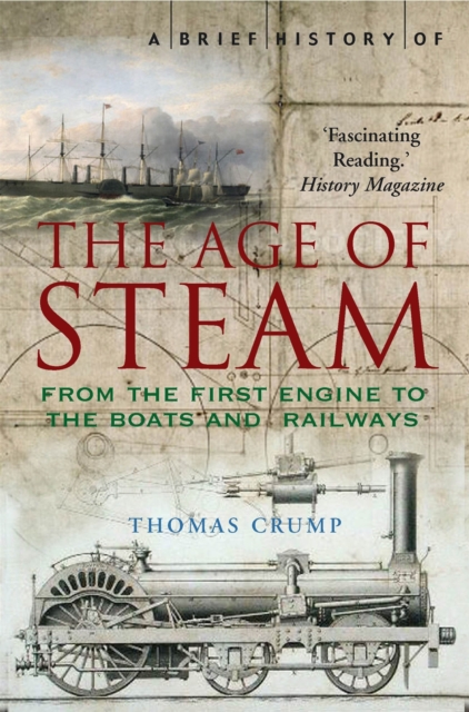 A Brief History of the Age of Steam, Paperback / softback Book