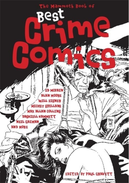 The Mammoth Book of Best Crime Comics, Paperback / softback Book