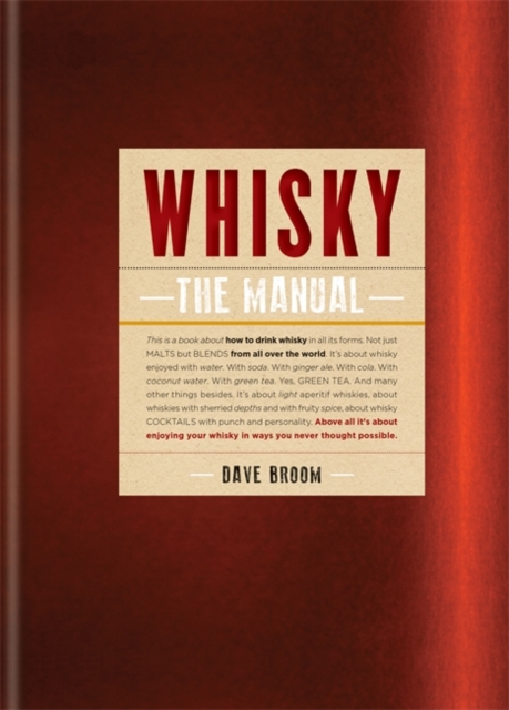 Whisky: The Manual, Hardback Book