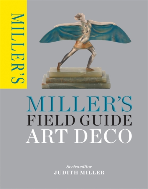 Miller's Field Guide: Art Deco, Paperback / softback Book