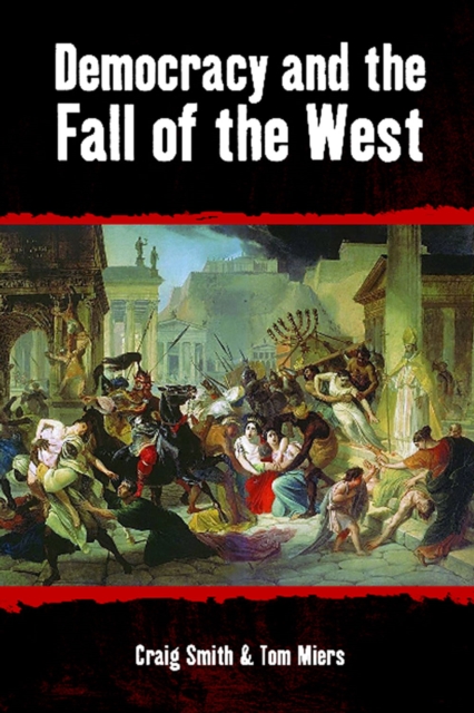 Democracy and the Fall of the West, EPUB eBook