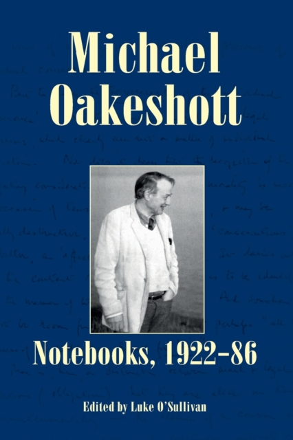 Michael Oakeshott: Notebooks, 1922-86 : Issue 6, Paperback / softback Book