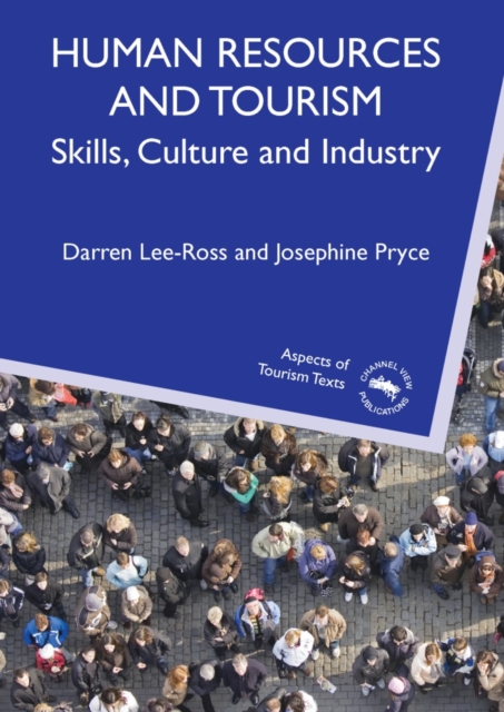 Human Resources and Tourism : Skills, Culture and Industry, PDF eBook