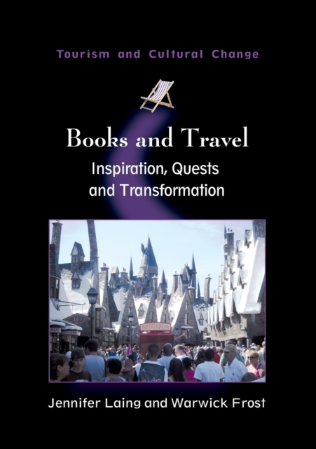 Books and Travel : Inspiration, Quests and Transformation, Paperback / softback Book