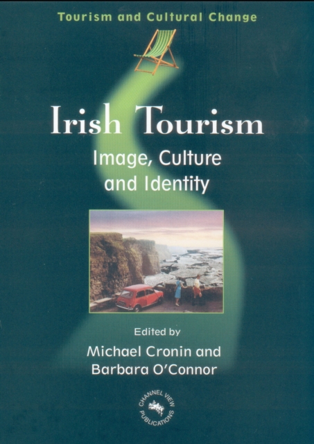 Irish Tourism : Image, Culture and Identity, EPUB eBook
