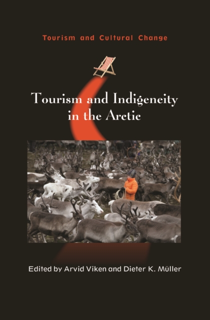 Tourism and Indigeneity in the Arctic, Hardback Book