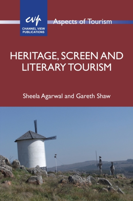 Heritage, Screen and Literary Tourism, Hardback Book