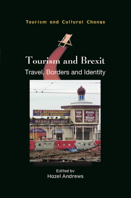 Tourism and Brexit : Travel, Borders and Identity, PDF eBook
