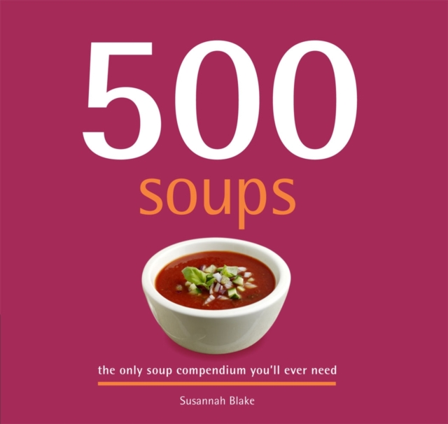 500 Soups, Hardback Book
