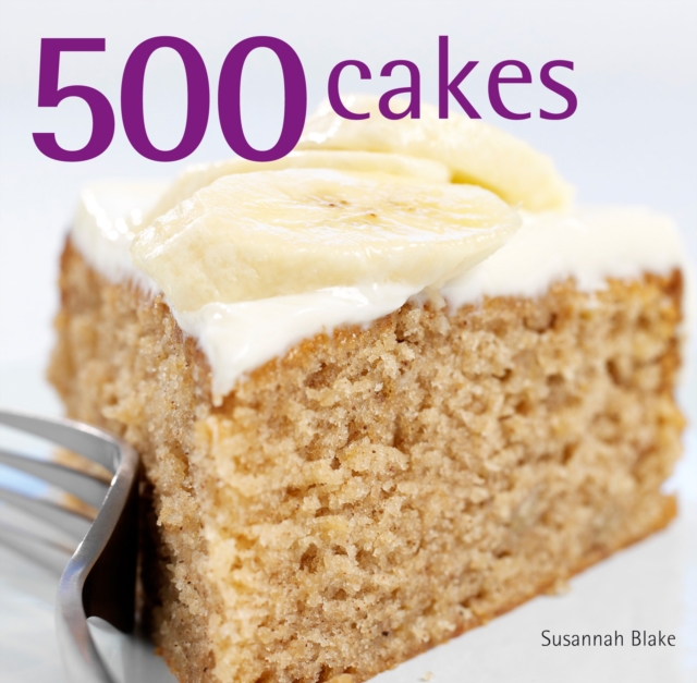 500 Cakes, Hardback Book