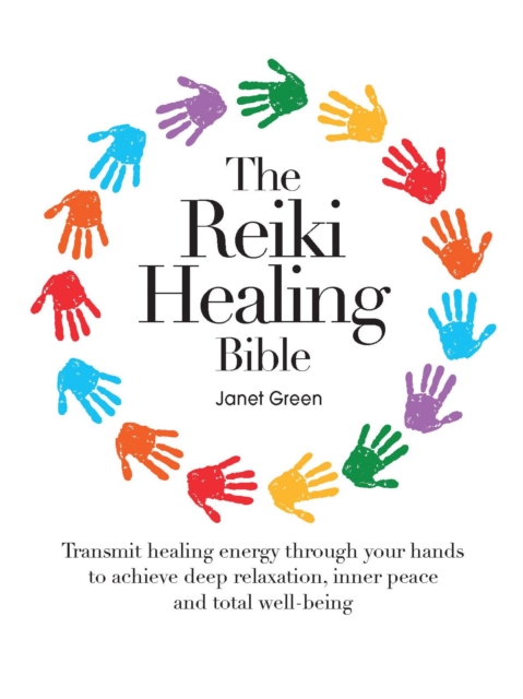 Reiki Healing Bible, Paperback Book