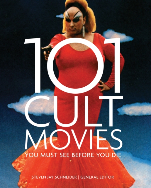 101 Cult Movies You Must See Before You Die, Paperback / softback Book