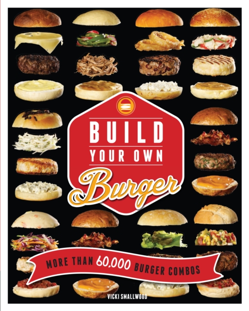 Build Your Own Burger, Hardback Book