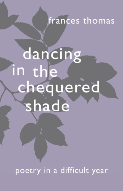 Dancing in the Chequered Shade, Paperback / softback Book
