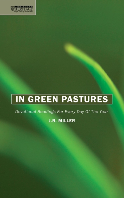 In Green Pastures : Devotional readings for every day of the year, Hardback Book