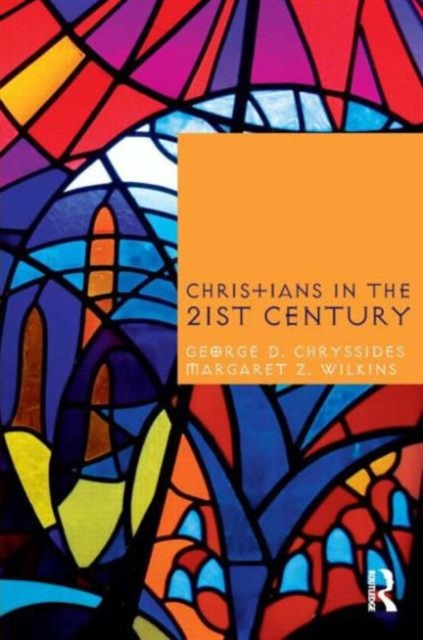 Christians in the Twenty-First Century, Hardback Book