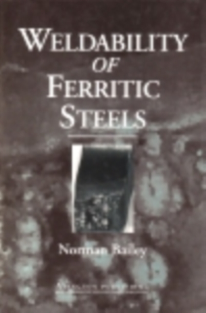 Weldability of Ferritic Steels, PDF eBook