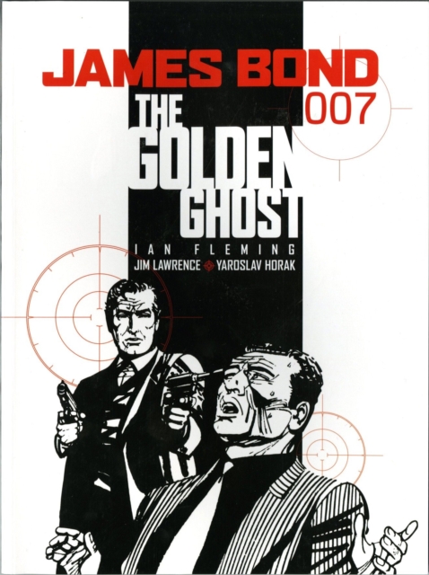 James Bond - the Golden Ghost : Casino Royale, Paperback / softback Book