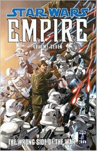 Star Wars - Empire : Wrong Side of the War v. 7, Paperback Book