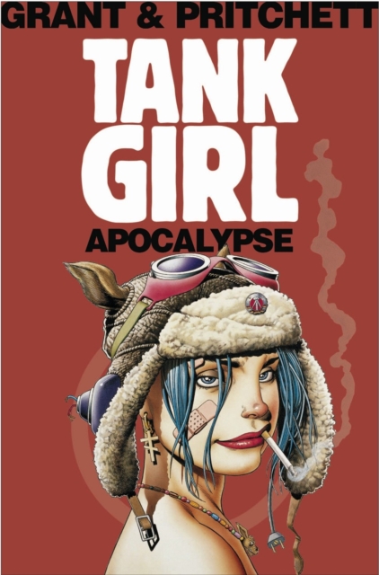 Tank Girl: Apocalypse (Remastered Edition), Paperback / softback Book