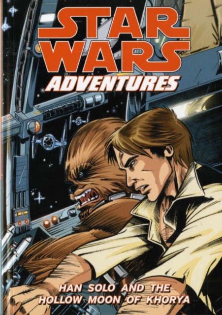 Star Wars Adventures : Han Solo and the Hollow Moon of Khorya v. 1, Paperback / softback Book
