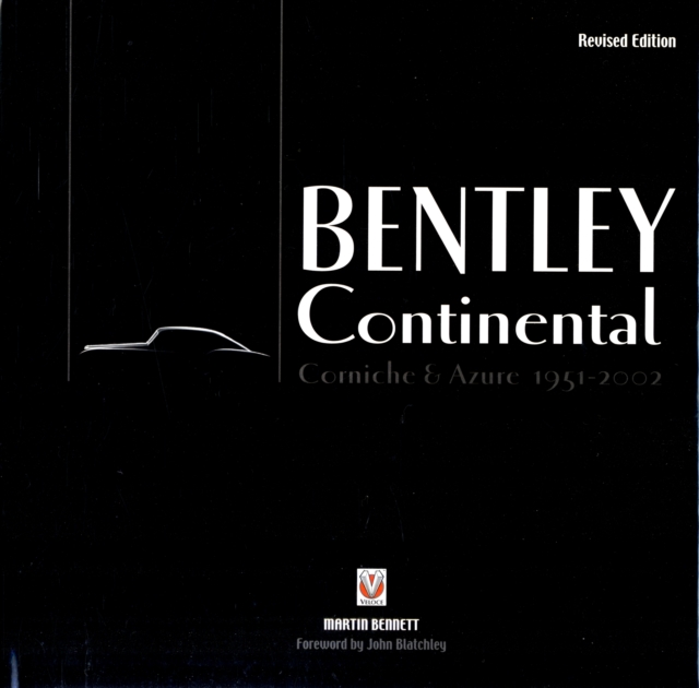 Bentley Continental, Corniche and Azure, Hardback Book