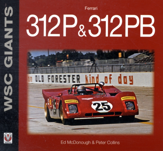 Ferrari 312P and 312PB, Paperback / softback Book