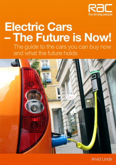 Electric Cars - The Future is Now!, Paperback / softback Book